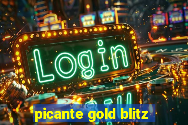 picante gold blitz